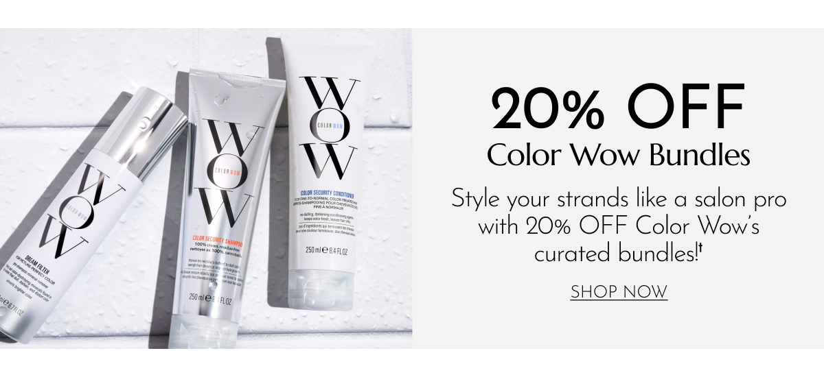 20% OFF COLOR WOW BUNDLES