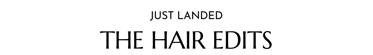 THE HAIR EDITS