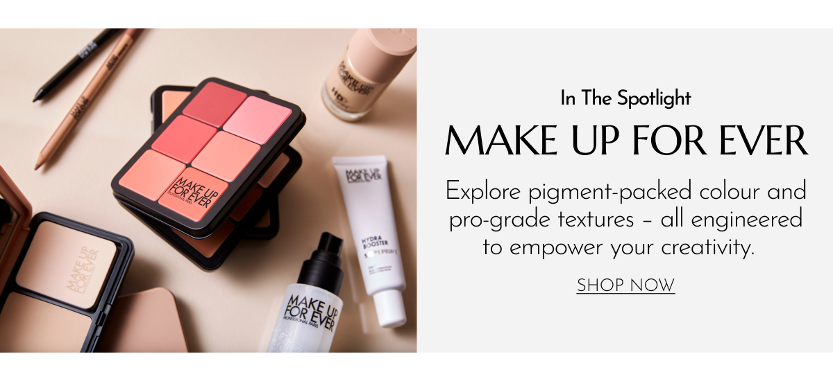 SHOP MAKE UP FOR EVER