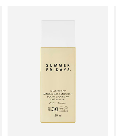 SUMMER FRIDAYS SHADEDROPS BROAD SPECTRUM SPF 30 MINERAL MILK SUNSCREEN
