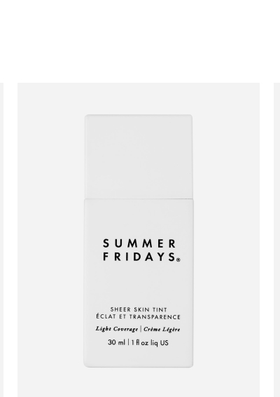 SUMMER FRIDAYS SHEER SKIN TINT