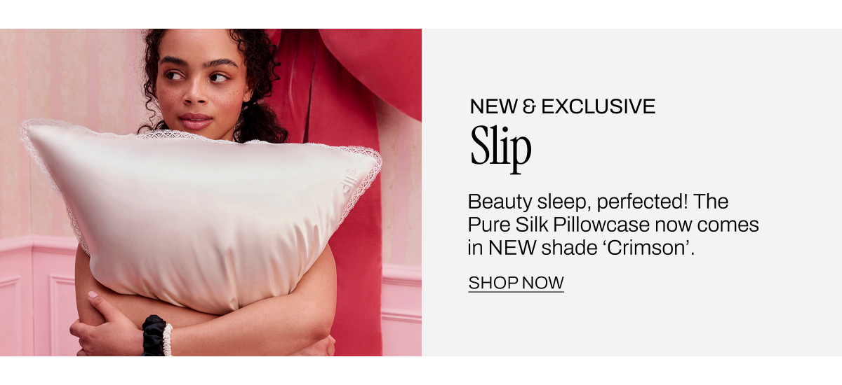 New & Exclusive Slip