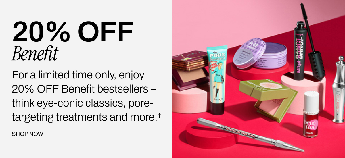 20% OFF BENEFIT