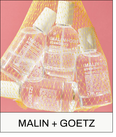MALIN + GOETZ