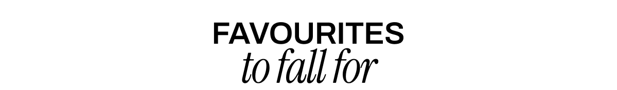 FAVOURITES TO FALL FOR