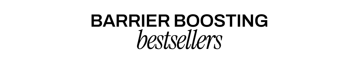 BARRIER BOOSTING BESTSELLERS