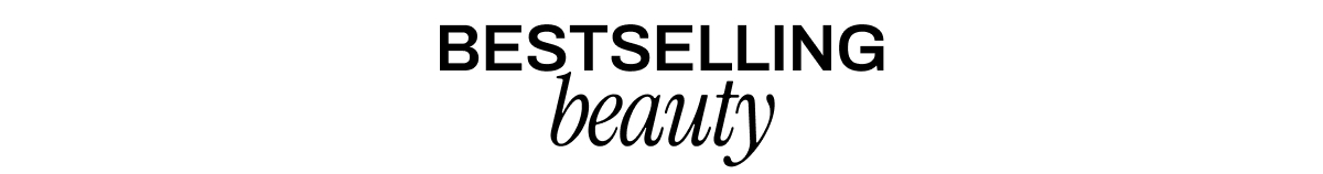 BESTSELLING BEAUTY