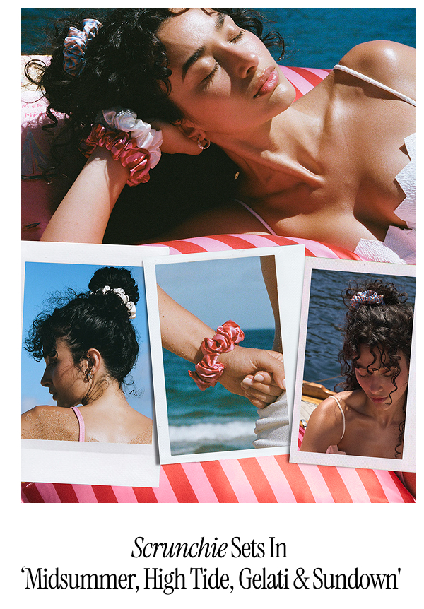 Scrunchie Sets in 'Midsummer, High Tide, Gelati & Sundown'