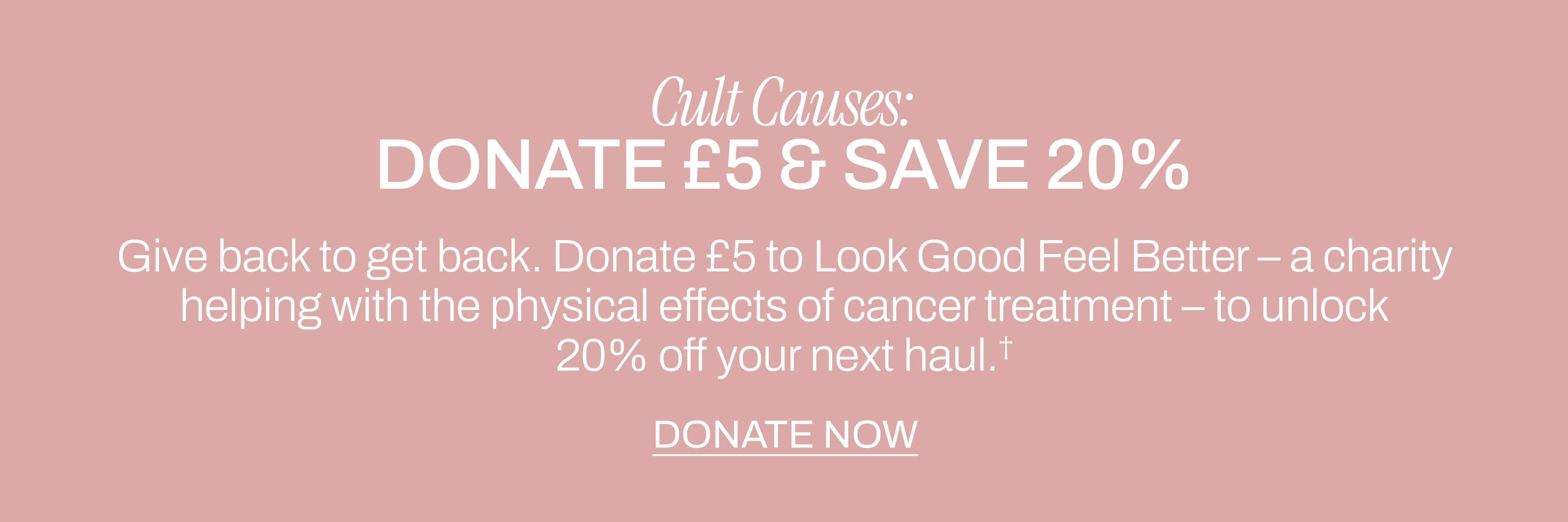 Donate £5 and Save 20%