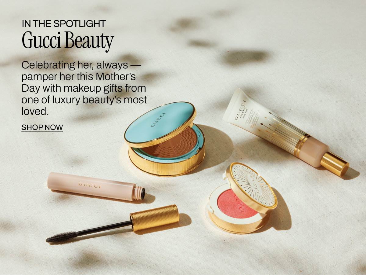 IN THE SPOTLIGHT GUCCI BEAUTY