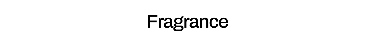 Fragrance