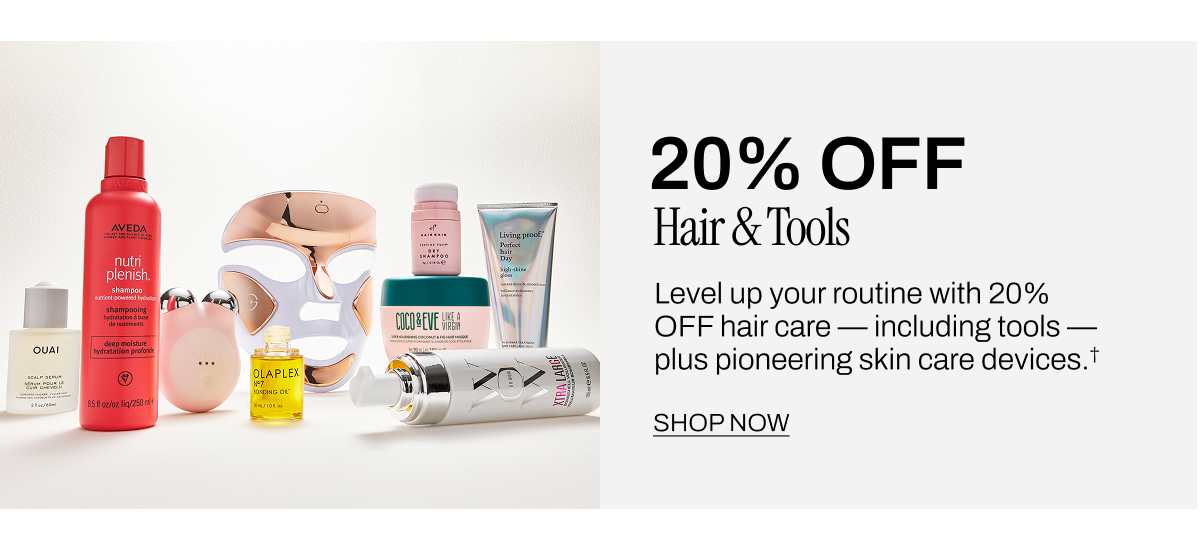 20% OFF HAIR AND TOOLS