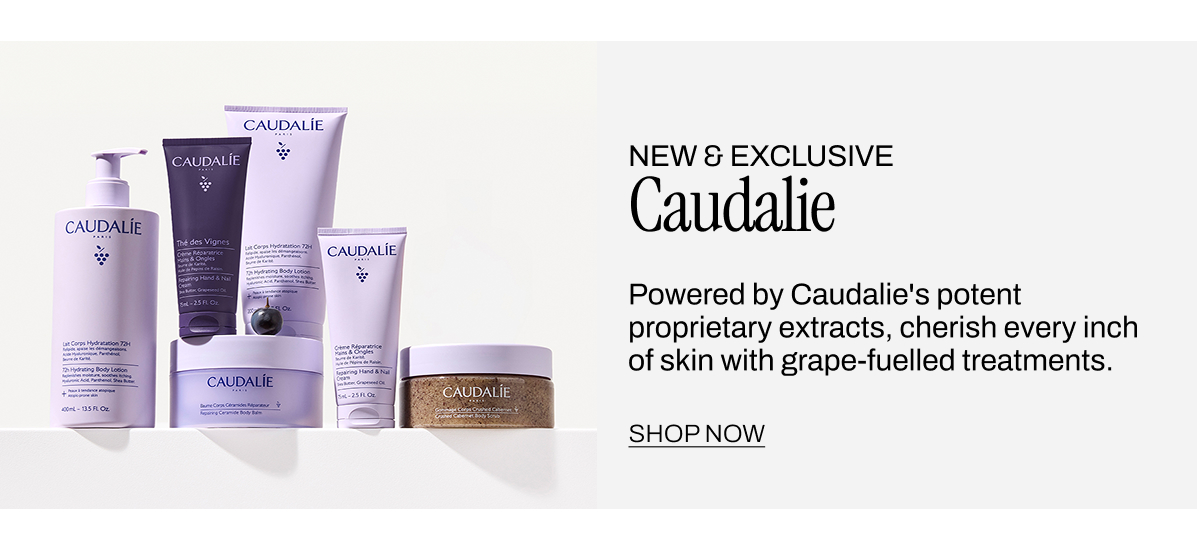 NEW & EXCLUSIVE CAUDALIE