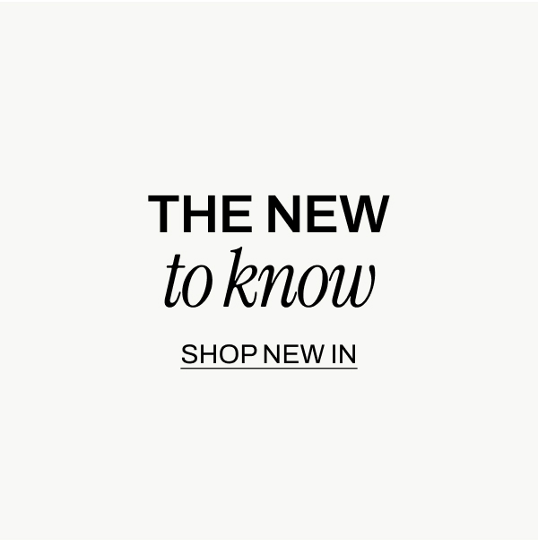 THE NEW TO KNOW
