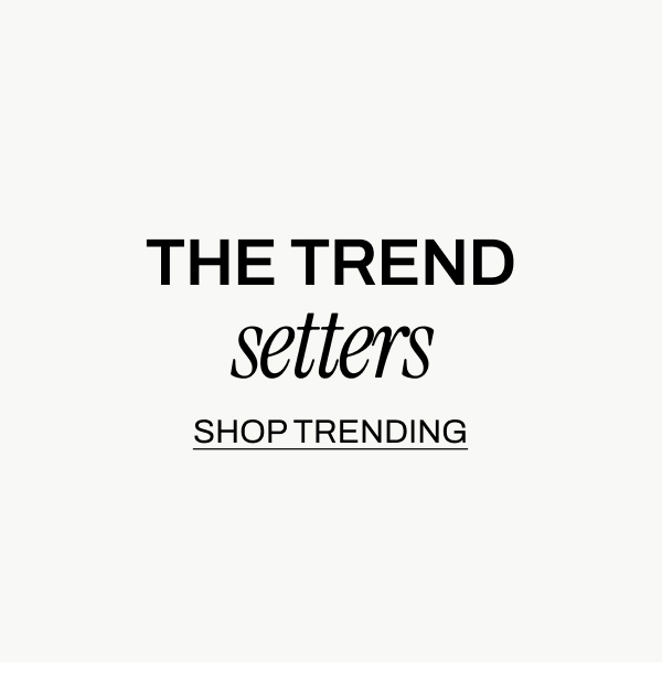 THE TREND SETTERS