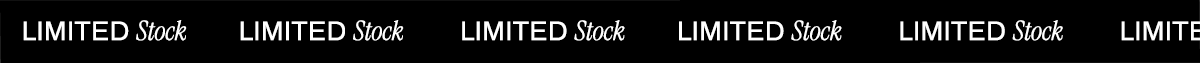 LIMITED STOCK