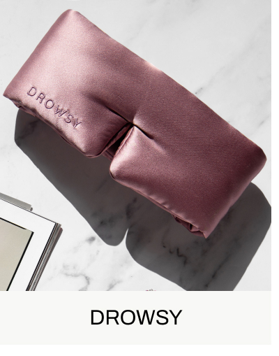 DROWSY