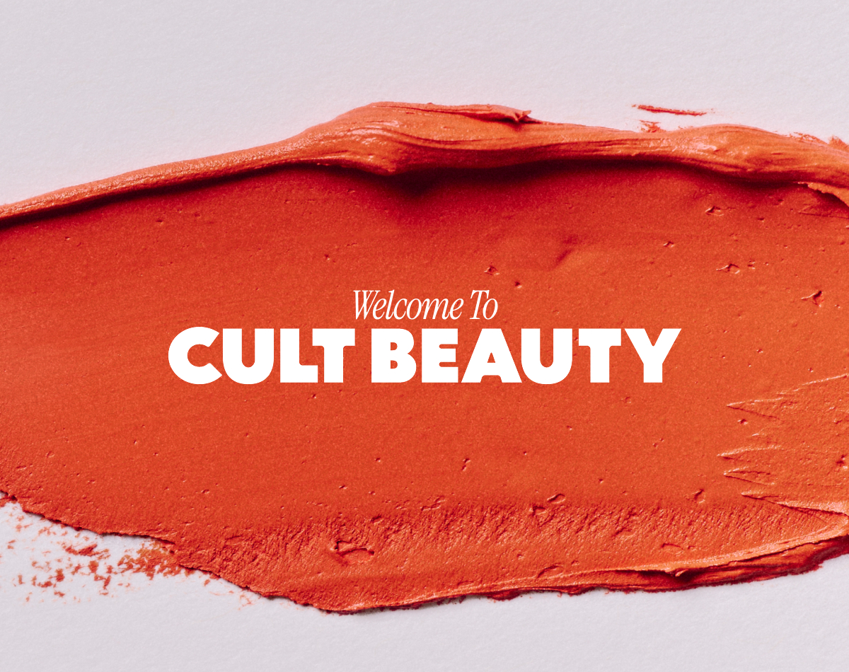 WELCOME TO CULT BEAUTY