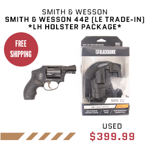 SMITH & WESSON 442 (LE TRADE-IN) *LH HOLSTER PACKAGE*