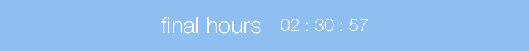 final hours