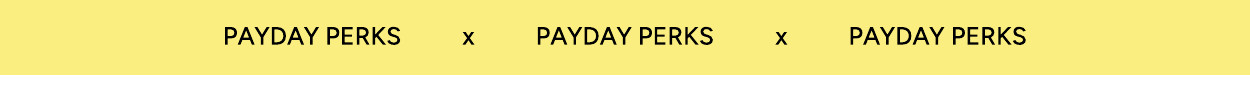 Payday Perks