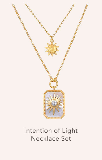 Intention of Light Necklace Set
