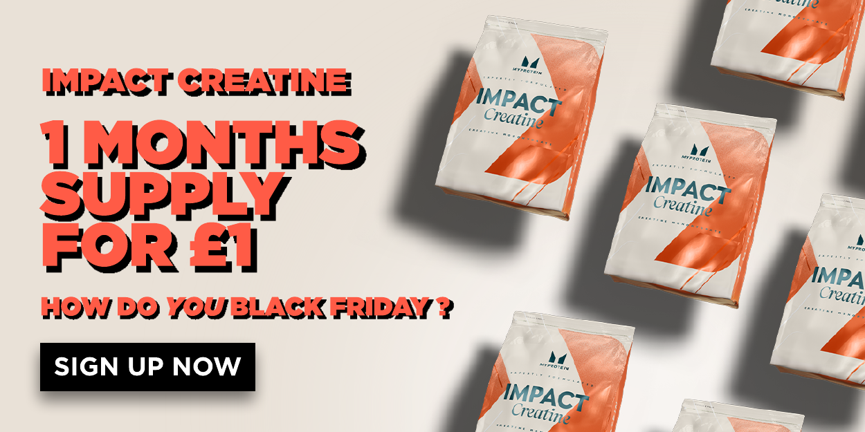 1 months supply of Impact Creatine for £1