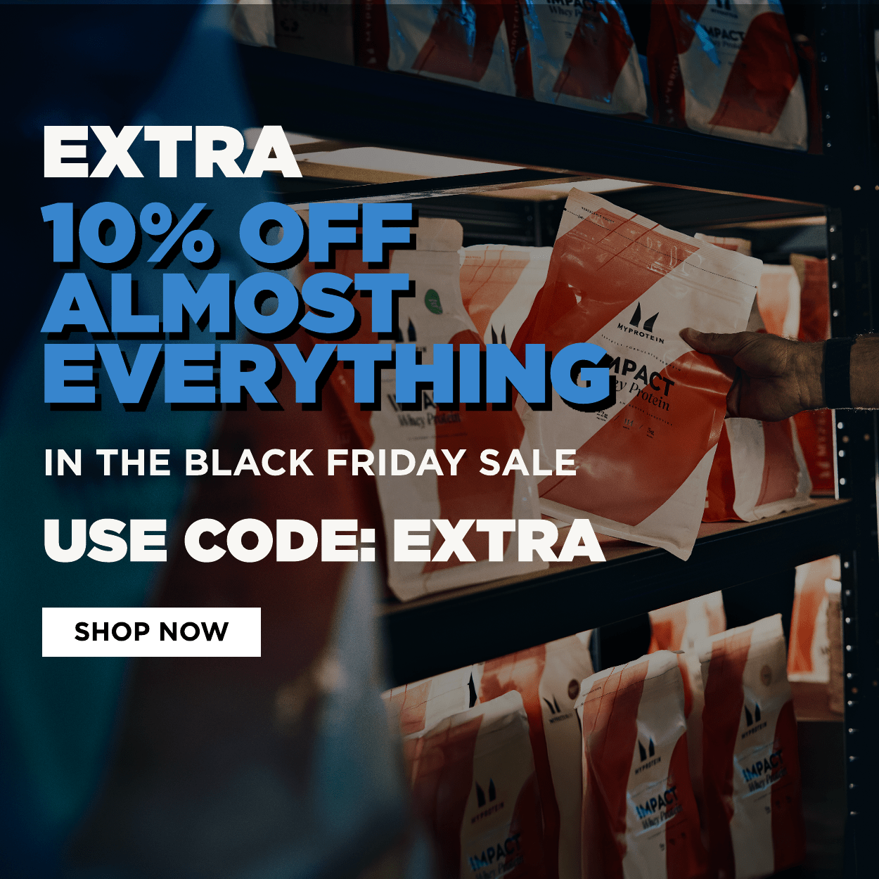 Extra 10% off almost everything