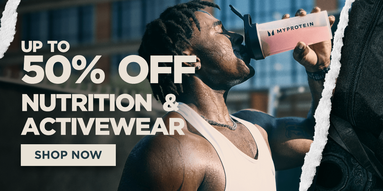 Shop up to 50% off nutrition and activewear