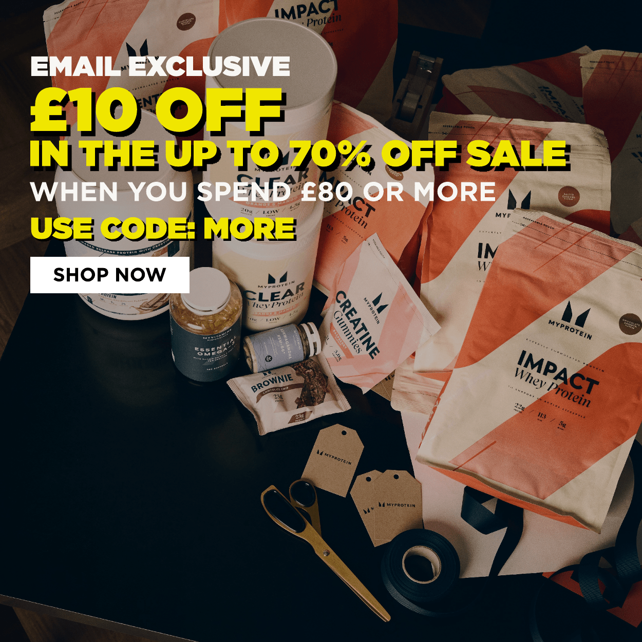 Email Exclusive: £10 off with code: MORE