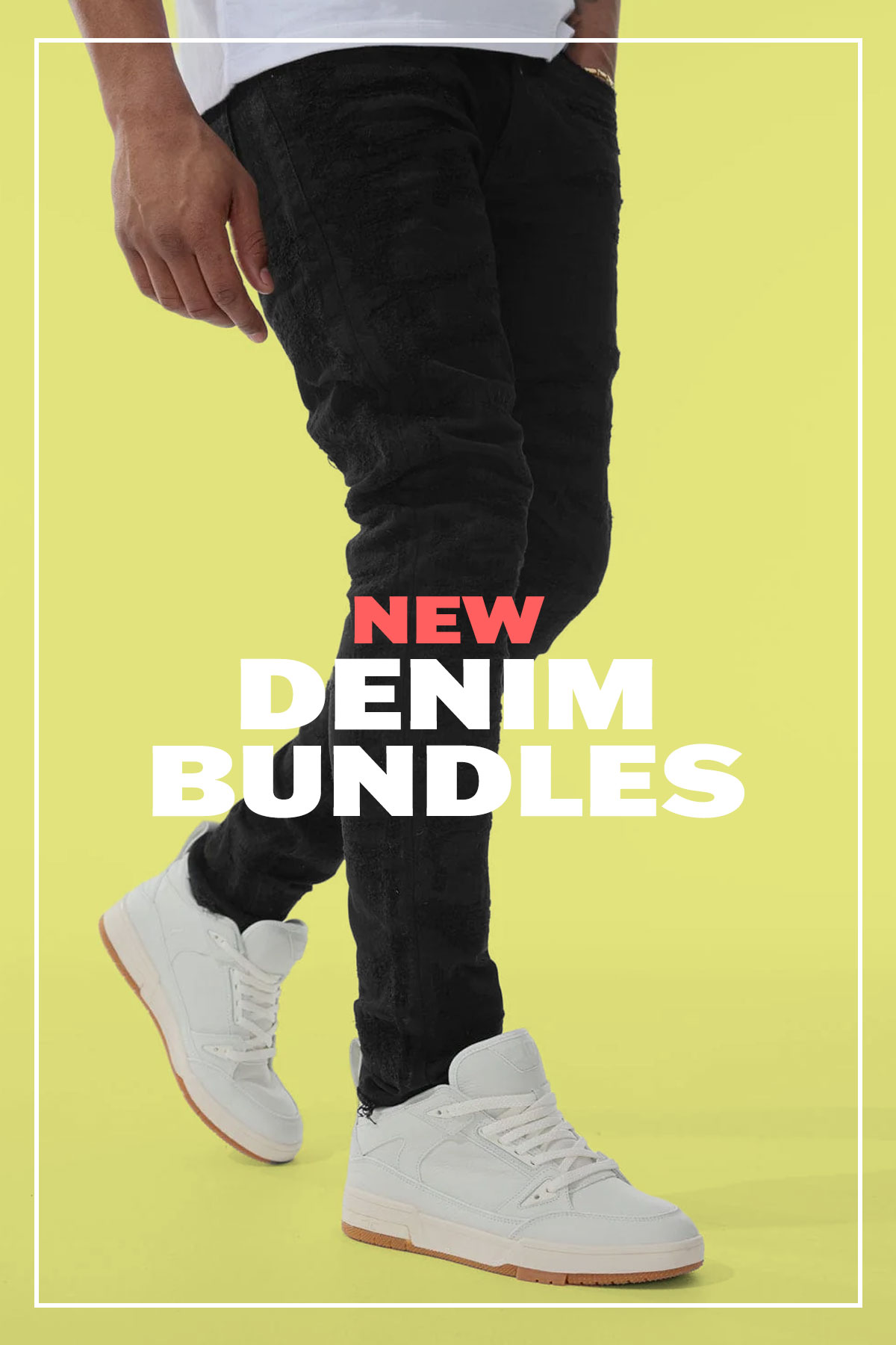 New Denim Bundles