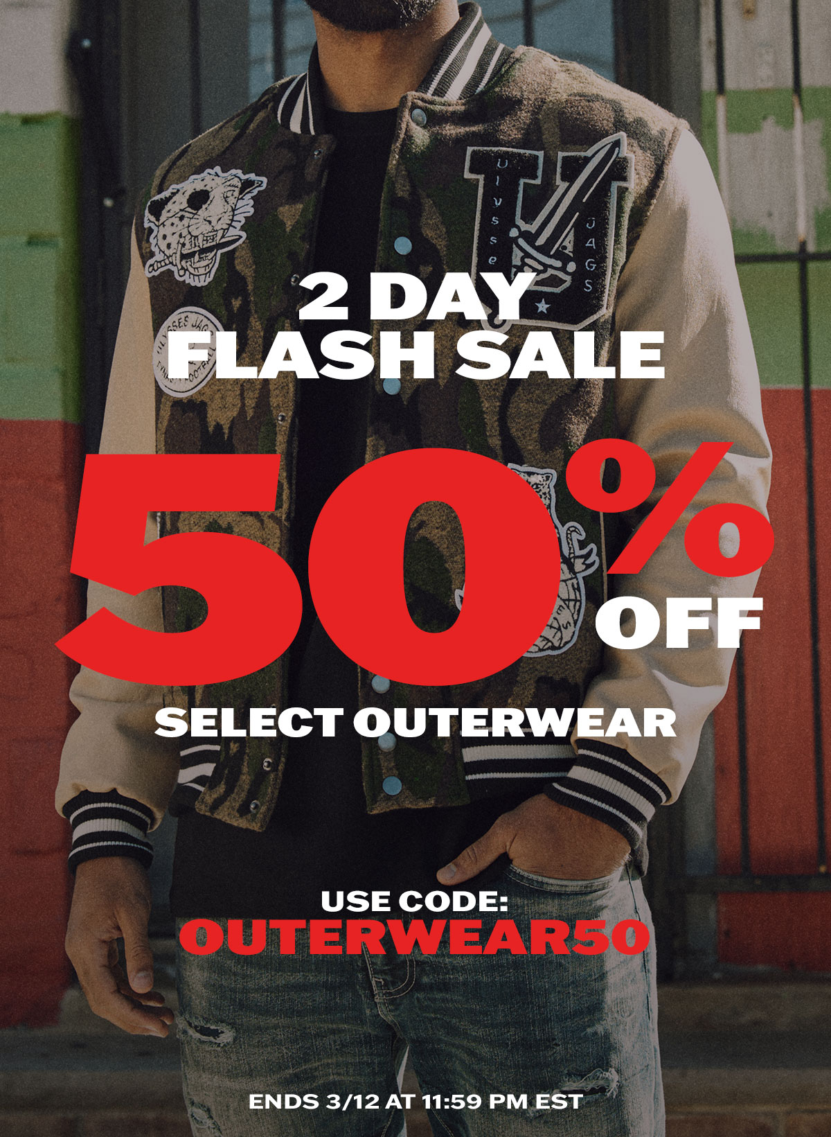 2 Day Flash Sale: 50% OFF Select Outerwear with code OUTERWEAR50