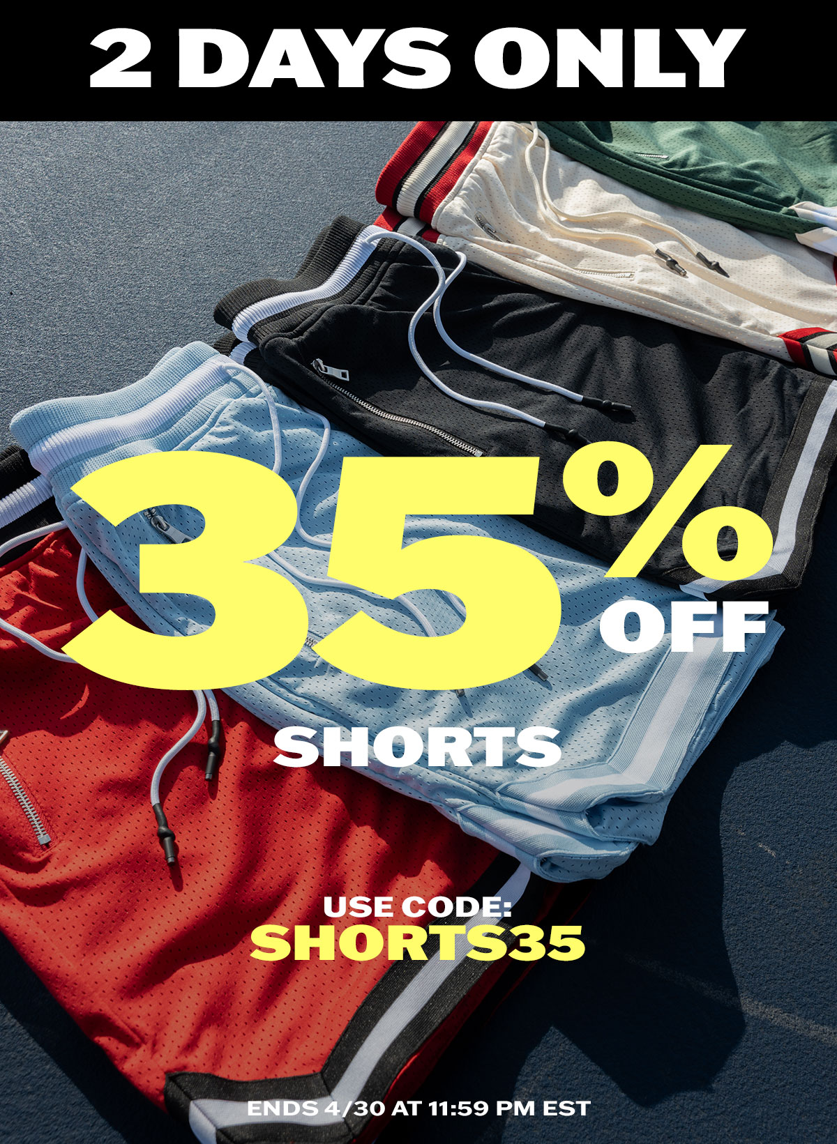 2 Days Only: 35% off shorts with code SHORTS35