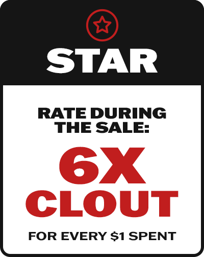 Stars earn 6x the Clout for every $1 spent