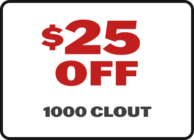 $25 off: 1000 Clout