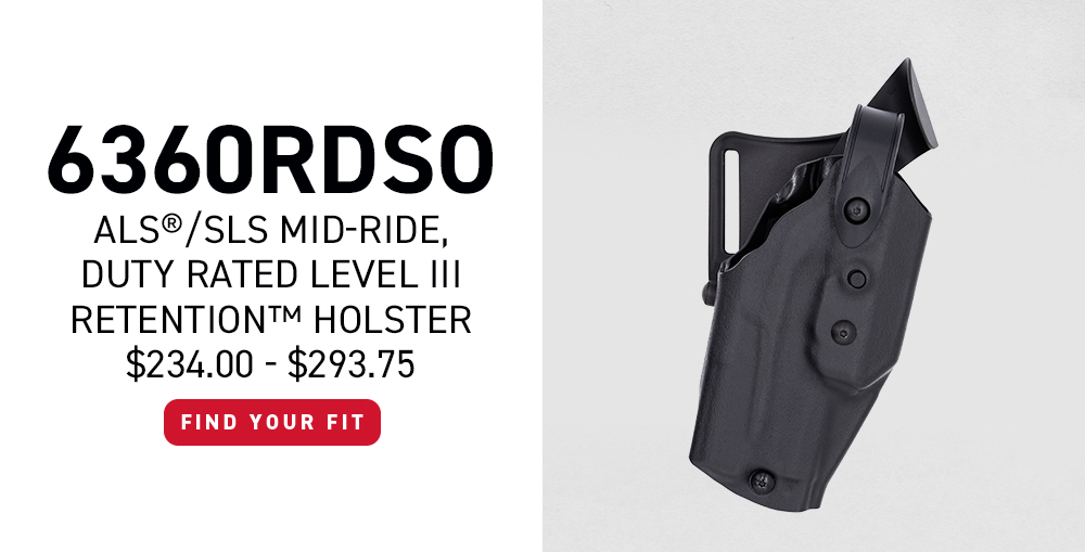 6360RDSO - ALS&reg;/SLS MID-RIDE DUTY RATED LEVEL III RETENTION&trade; HOLSTER