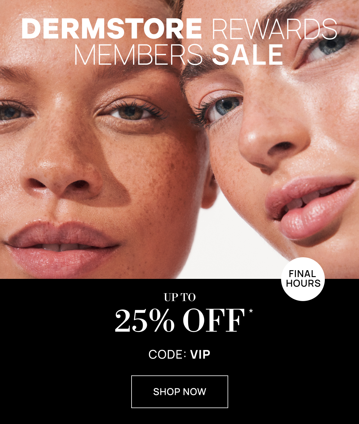 Exclusive Member Only: Up to 25% off