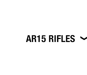 AR15 RIFLES