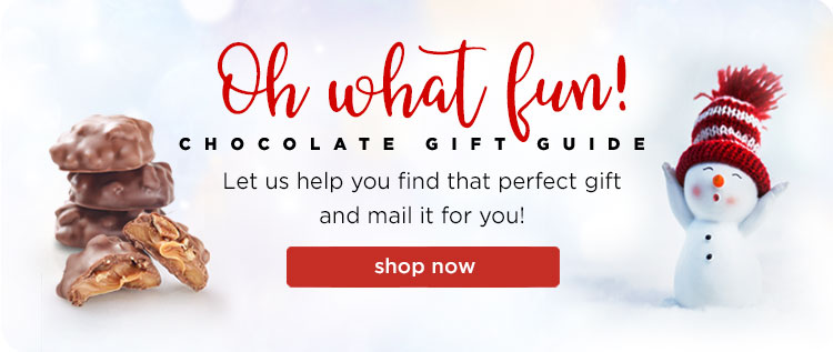 Chocolate Gift Guide. Let us help you find that perfect gift and mail it for you. 