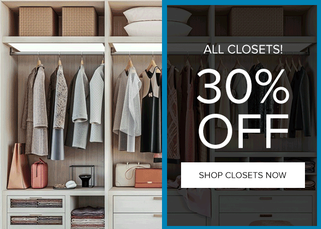All Closets 30% Off
