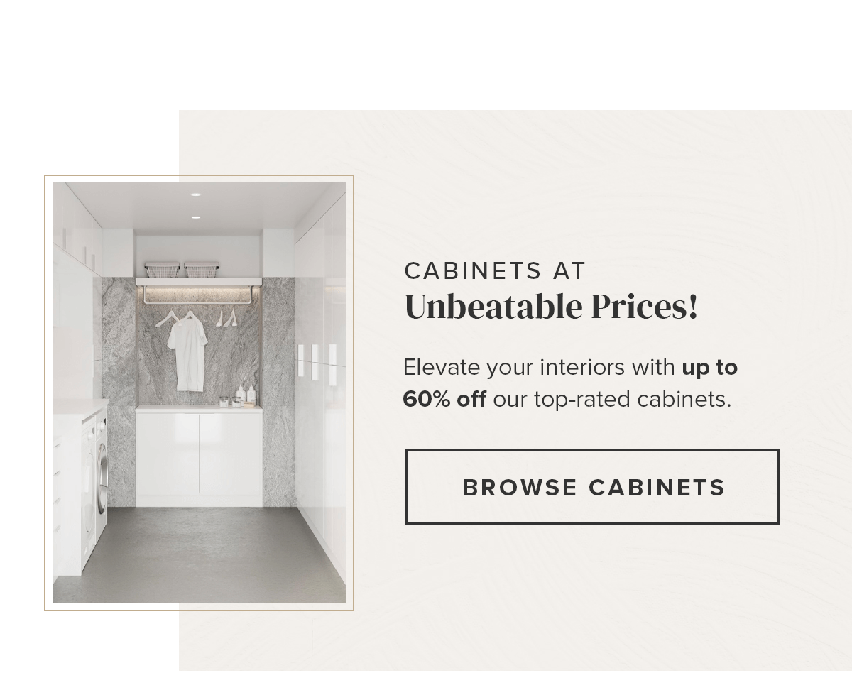 Cabinets at Unbeatable Prices!