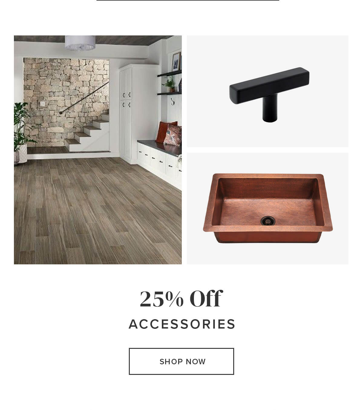 25 Percent Off Accessories - Shop Now