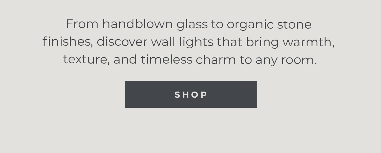 Best & BRIGHTEST: Wall Lights | From handblown glass to organic stone finishes, discover wall lights that bring warmth, texture, and timeless charm to any room. | Shop