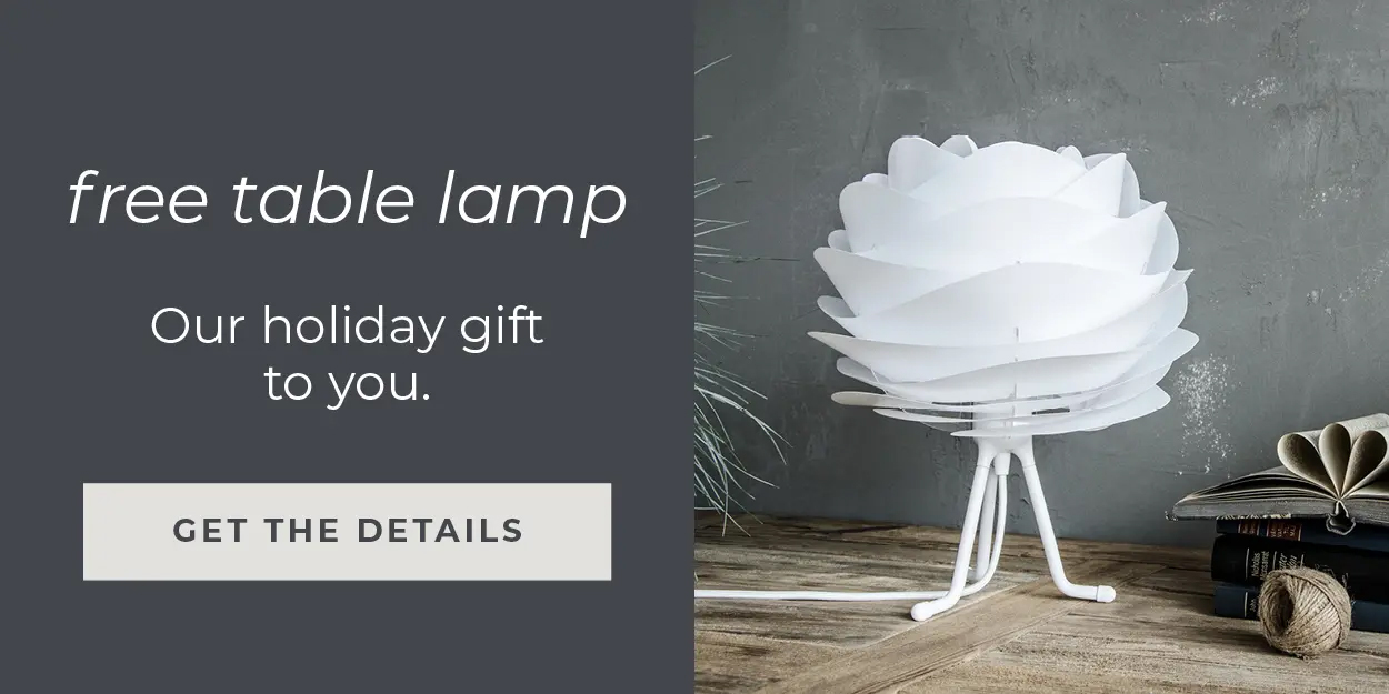 Free Table Lamp | Our Holiday Gift To You | Get The Details