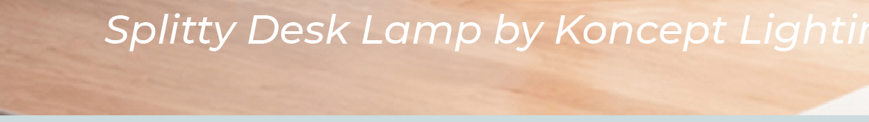 Splitty Desk Lamp by Koncept Lighting