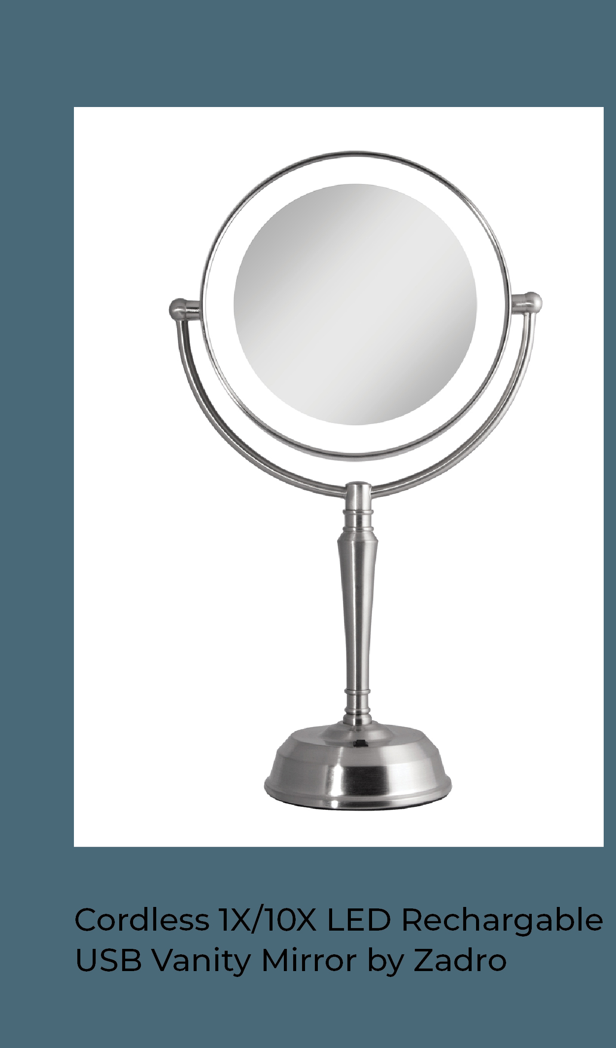 Cordless 1X/10X LED Rechargable USB Vanity Mirror by Zadro