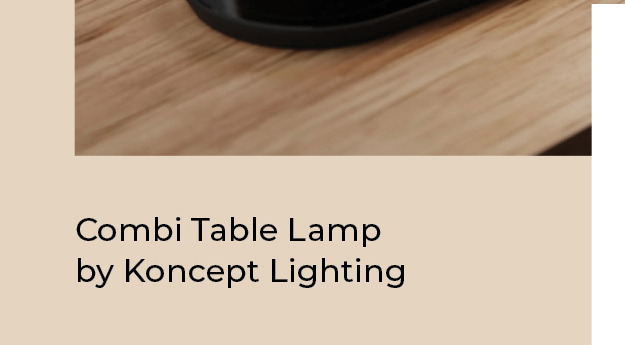 Combi Table Lamp by Koncept Lighting