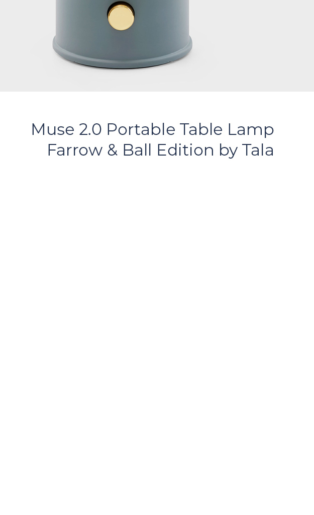 Muse 2.0 Portable Table Lamp Farrow & Ball Edition by Tala