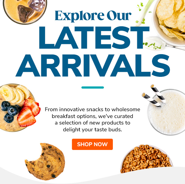 Explore Our Latest Arrivals! >> From innovative snacks to wholesome breakfast options, we've curated a selection of new products to elevate your routine