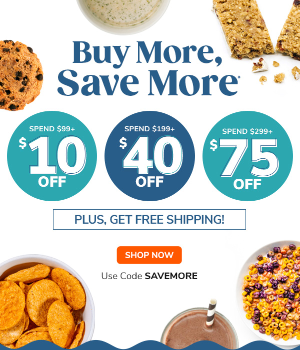 Buy More, Save More | Spend $99+ Take $10 Off | Spend $199+ Take $40 Off | Spend $299+ Take $75+ Off | Plus, free shipping! Shop Now Use Code SAVEMORE